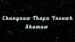 Ningsiih Achuw'ng Manchuwva? ( Moyon Love Song)