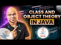 #21 Class And Object Theory in Java
