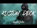 kustom deck °