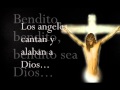 Bendito sea Dios - Musica Catolica