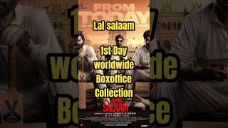 Lal Salaam Day 1 Worldwide Collection #lalsalam #rajinikanth #vishnuvishal #vikranth #trending#viral