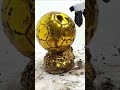 Cleaning The Dirtiest Ballon D'or Ever!