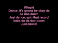 Just dance - Lady Gaga LYRICS