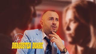 Danny - Dragostea doare [videoclip oficial] 2021