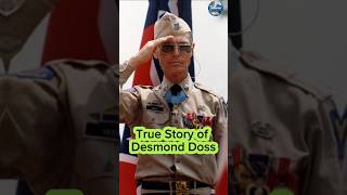 The True Story of Desmond Doss: The Hero of Hacksaw Ridge #shorts #history