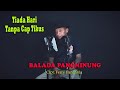 Balada Pangminung - Connie Maria Mamahit { FIKRAM COWBOY cover } official video