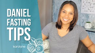 Daniel Fast Scriptures and TIPS