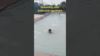 swimming pool, Eden club Neemrana, Rajasthan