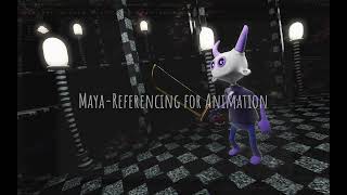 24 Maya Referencing for Animation