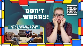 Don't Worry! Feat. Game - Suspended Fear Splash - Virtual Sunday School