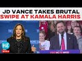 US Election Live: JD Vance Takes Brutal Swipe at Kamala Harris | JD Vance Speech | Donald Trump