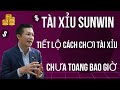 Sunwin Online | Hướng Dẫn Bắt Cầu Tài Xỉu Sunwin Online Chưa Toang Bao Giờ - Tài Xỉu Sunwin 2024