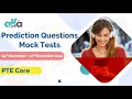 PTE Core - Prediction Mock Test | 04th November - 10th November 2024