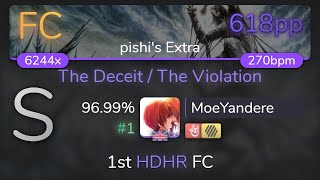 [Live] MoeYandere | FA - The Deceit / The Violation [pishi's] 1st +HDHR FC 96.99% {#1💖}