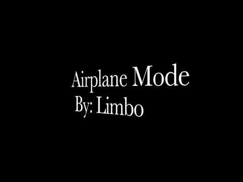 Airplane Mode/ Lyrics / By Limbo - YouTube