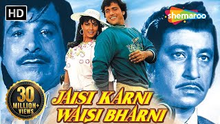 Jaisi Karni Waisi Bharni (HD & Eng Subs) - Govinda | Kimi Katkar | Kader Khan - Hit Bollywood Movie