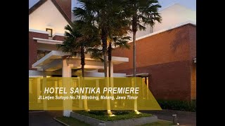 HOTEL SANTIKA PREMIERE MALANG