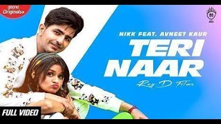 Teri Naar (official video) || Nikk ft. Avneet Kaur