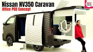 Nissan NV350 Caravan Office POD Concept