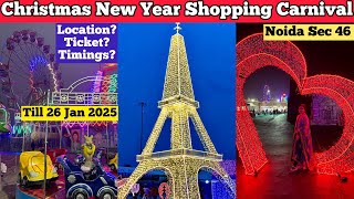 Noida mela 2024, Noida Mela Today, christmas new year shopping carnival 2025 Noida, Sector 46 mela