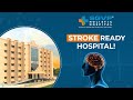 🚨 In Times of Crisis, We Are Here for You! | SGVP Holistic Hospital #strokereadyhospital