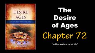 The Desire of Ages Audiobook Chapter 72: “In Remembrance of Me”