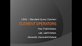 LINQ Element Operators