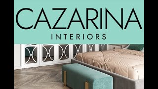 CAZARINA INTERIORS