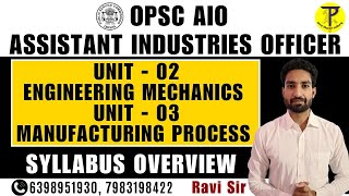 OPSC Assistant industries Officer | Unit 02 \u0026 03 Syllabus Discussion | Engg. Mechanics | OPSC AIO