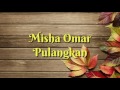 Misha Omar - Pulangkan