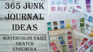 Day 41 of 365 Junk Journal Ideas - How To Make Fun Water Color Paint Swatch Ephemera Mixed Media Art