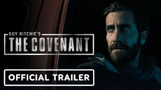 Guy Ritchie's The Covenant -  Trailer (2023) Jake Gyllenhaal