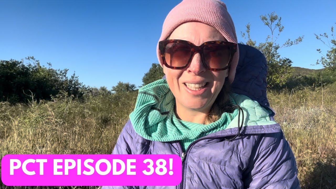 Pacific Crest Trail Episode 38 Youtube