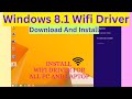 How To Download And Install WIFI Driver In Windows 8.1