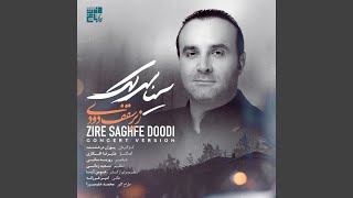 Zire Saghfe Doodi (Live)