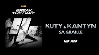 KUTY & KANTYN - SA GRAILLE | BATTLE HIP HOP 2vs2 | Break The Limit 4 | 2K22