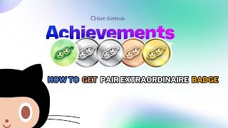 How to get Pair Extraordinaire badge on GitHub