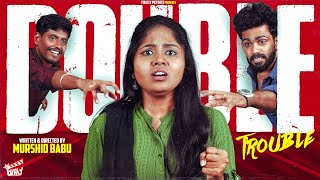 Double Trouble 💆🏻‍♀️ | Girl with Two Ex 👬🏻 | Ft. Meenakshi | Murshid Babu | Comedy | 4K | Girly