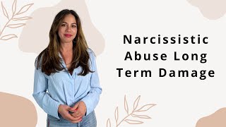 How Narcissistic Abuse Affects You YEARS After Narcissist is Gone| Long Term Effects