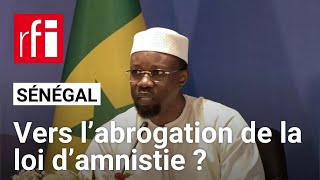 Sénégal : vers l’abrogation de la loi d’amnistie ? • RFI