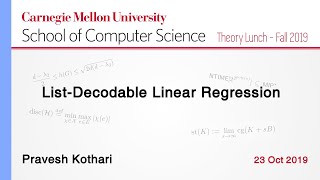 Pravesh Kothari on List-Decodable Linear Regression