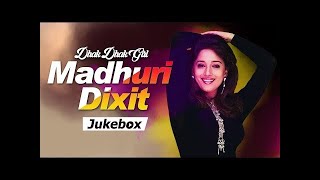 BOLLYWOOD BEAUTY WITH EXCELLENCE- Madhuri Dixit Special || Nonstop Jukebox