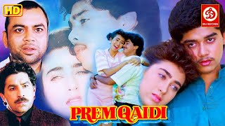Prem Qaidi (प्रेम क़ैदी) Hindi Full HD Movie | Karishma Kapoor, Harish Kumar, Paresh Rawal