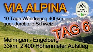 Via Alpina - Tag 6/10 - Meiringen - Engelberg | Switzerland | Schweiz | Hike | Wanderung