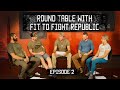 Round table with Fit to fight | EP 2 | Tactical Rifleman