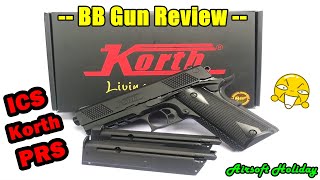 รีวิว BBgun รุ่น ICS Korth PRS (Taiwan) ปืนสั้นอัดแก๊สงานดีๆ ที่น่ามีเก็บไว้อีกสักตัว...