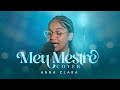 Anna Clara | Meu Mestre (Cover, Irmão Lázaro)