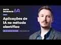 #IA Aula 2 - Aplicações de IA no método científico