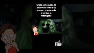 Observa la silla de terror del abuelo muerto 💀 #viralvideo