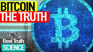 BITCOIN: Beyond the Bubble (Cryptocurrency) | Full Technology Documentary | Reel Truth Science